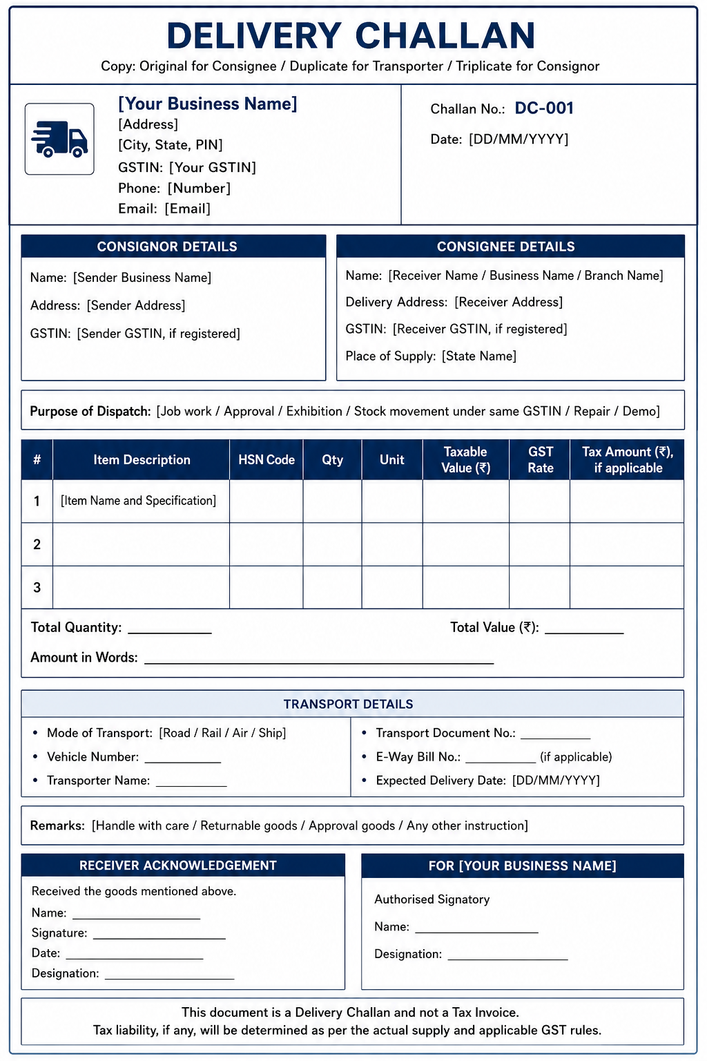 Sample delivery challan format showing the challan number and date, consignor and consignee details, purpose of dispatch, item table with HSN code and taxable value, transport details, and receiver acknowledgement.